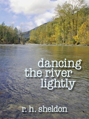 cover image of Dancing the RIver Lightly